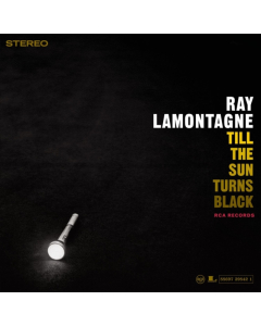 LAMONTAGNE,RAY - TILL THE SUN TURNS BLACK (180G)