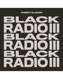 GLASPER,ROBERT - BLACK RADIO III (2LP)