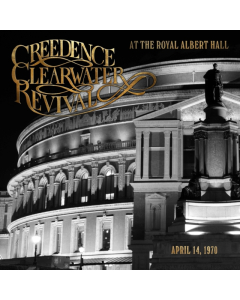 CREEDENCE CLEARWATER REVIVAL - AT THE ROYAL ALBERT HALL (DELUXE) (2CD/2LP/BLU-RAY)