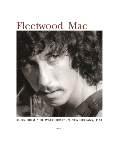 FLEETWOOD MAC - LIVE AT THE WAREHOUSE IN NEW ORLEANS. 1970 - WJMR-FM