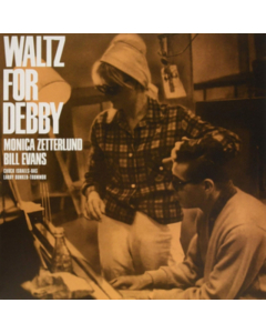 EVANS,BILL & MONICA ZETTERLUND - WALTZ FOR DEBBY