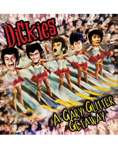 DICKIES - GARY GLITTER GETAWAY (RED 7INCH)