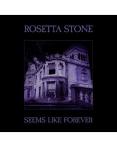 ROSETTA STONE - SEEMS LIKE FOREVER (PURPLE VINYL)