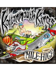 KOTTONMOUTH KINGS - MILE HIGH