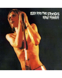 IGGY & THE STOOGES - RAW POWER (IGGY & BOWIE MIXES) (180G)