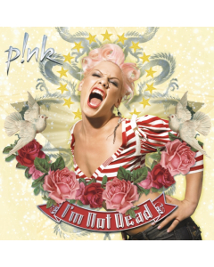 PINK - I’M NOT DEAD (PINK VINYL)V