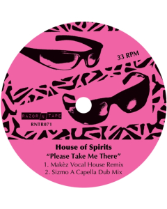 HOUSE OF SPIRITS - PLEASE TAKE ME THERE