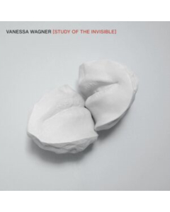 Vanessa Wagner - Study Of The Invisible