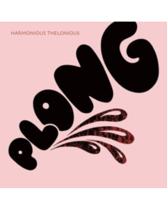 HARMONIOUS THELONIOUS - PLONG