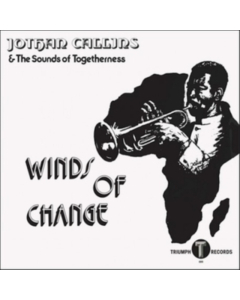 CALLINS,JOTHAN & THE SOUNDS OF TOGETHERNESS - WINDS OF CHANGE