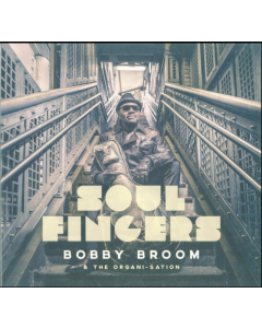 BOBBY BROOM & THE ORGANI-SATION - SOUL FINGERS