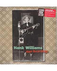 WILLIAMS,HANK - 1940 RECORDINGS