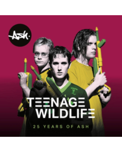 ASH - TEENAGE WILDLIFE - 25 YEARS OF ASH