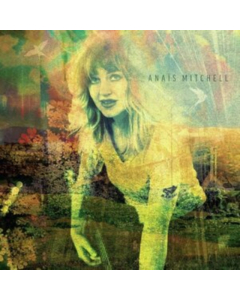 MITCHELL,ANAIS - ANAIS MITCHELL