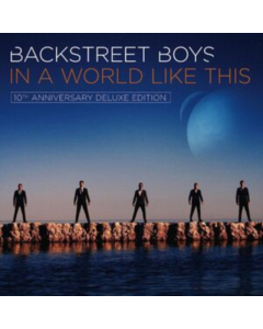 BACKSTREET BOYS - IN A WORLD LIKE THIS (10TH ANNIVERSARY/DELUXE EDITION/2LP)