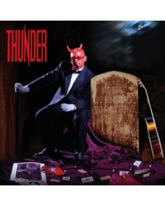 THUNDER - ROBERT JOHNSON'S TOMBSTONE (2LP)