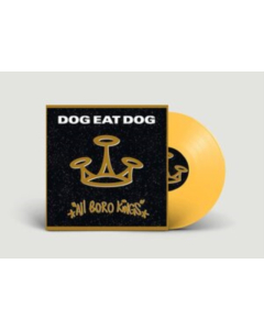 DOG EAT DOG - ALL BORO KINGS (LTD/YELLOW TRANSPARENT VINYL)