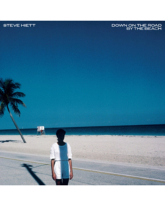 HIETT,STEVE - DOWN ON THE ROAD BY THE BEACH (140G)