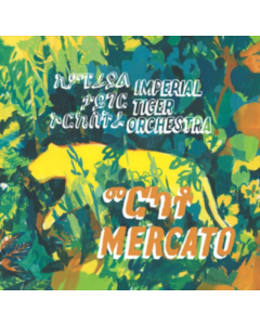 IMPERIAL TIGER ORCHESTRA - MERCATO