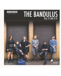 BANDULUS - TELL IT LIKE IT IS