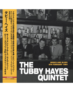 HAYES,TUBBY - MODES & BLUES - LIVE AT RONNIE SCOTT'S, 8TH FEBRUARY 1964 (JAPANESE EDITION) (I)