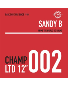 SANDY B - MAKE THE WORLD GO ROUND