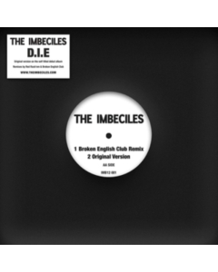 IMBECILES - D.I.E REMIXES