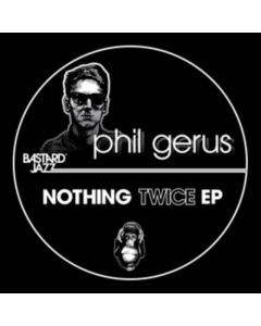 GERUS,PHIL - NOTHING TWICE