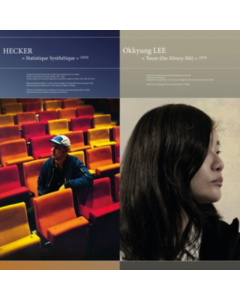 HECKER; OKKYUNG LEE - STATISTIQUE SYNTHWTIQUE / TEUM (THE SILVERY SLIT)