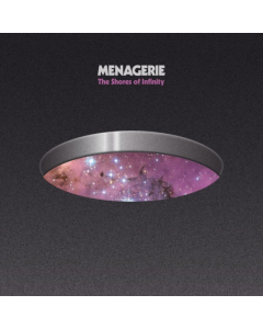 MENAGERIE - SHORES OF INFINITY