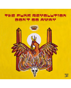 FUNK REVOLUTION - DON'T GO AWAY (HAND-NUMBERED/LIMITED)