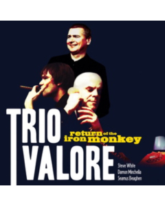 TRIO VALORE - RETURN OF THE IRON MONKEY (15TH ANNIVERSARY EDITION) (CRYSTAL CLEAR VINYL)