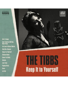 TH TIBBS - KEEP IT TO YOURSELF