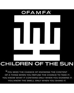 CHILDREN OF THE SUN - OFAMFA