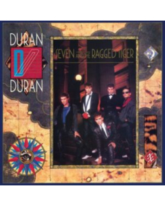 DURAN DURAN - SEVEN & THE RAGGED TIGER (2010 REMASTER)