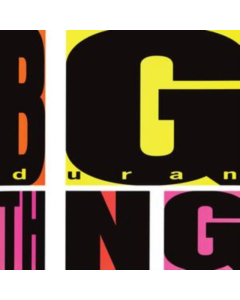 DURAN DURAN - BIG THING (2010 REMASTER)