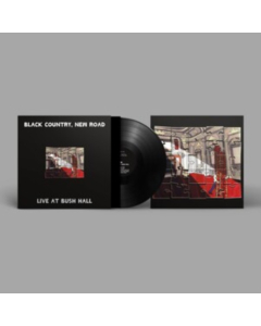 BLACK COUNTRY, NEW ROAD - LIVE AT BUSH HALL (140G)