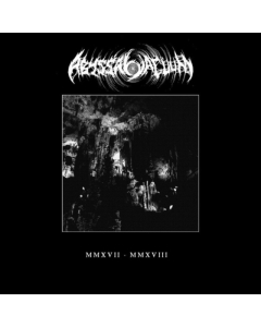 ABYSSAL VACUUM - MMXVII - MMXVIII