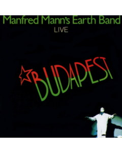 MANFRED MANN'S EARTH BAND - BUDAPEST LIVE