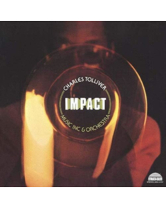 TOLLIVER,CHARLES; MUSIC INC & ORCHESTRA - IMPACT (180G)