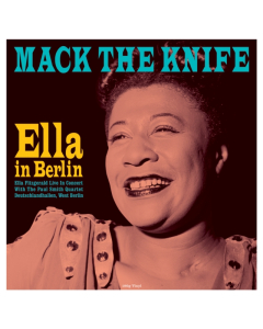 FITZGERALD,ELLA - MACK THE KNIFE - ELLA IN BERLIN (180G)