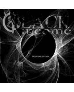 BLACK INCOME - NOISE POLLUTION