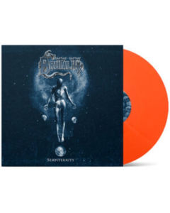 BRUTALITY - SEMPITERNITY (TRANSPARENT ORANGE VINYL)