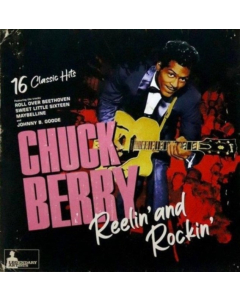 BERRY,CHUCK - REELING & ROCKING