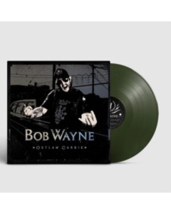 WAYNE,BOB - OUTLAW CARNIE (GREEN VINYL)