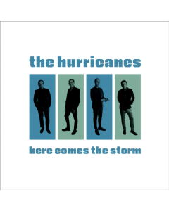 HURRICANES - HERE COMES THE STORM