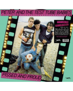 PETER & THE TEST TUBE BABIES - PISSED & PROUD (BLUE VINYL)