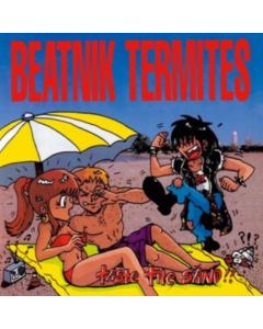 BEATNIK TERMITES - TASTE THE SAND!!