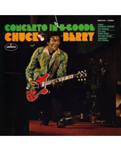 BERRY,CHUCK - CONCERTO IN B GOODE