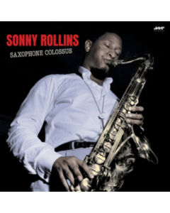 ROLLINS,SONNY - SAXOPHONE COLOSSUS